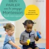 Coffret : Bien parler avec la pédagogie Montessori (0-3 ans)