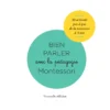 Coffret : Bien parler avec la pédagogie Montessori (0-3 ans)